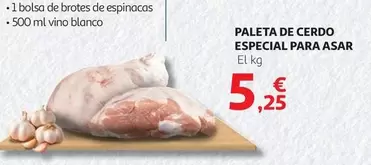 Oferta de Brotes - Paleta De Cerdo Especial Para Asar por 5,25€ en Alcampo