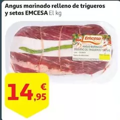 Oferta de Emcesa - Angus Marinado Relleno De Trigueros Y Setas por 14,95€ en Alcampo