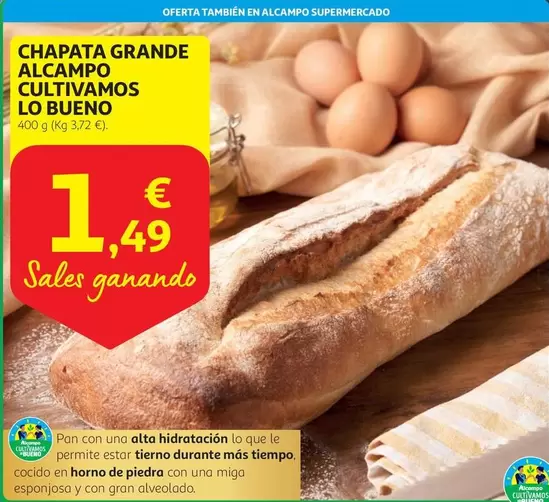 Oferta de Alcampo - Chapata Grande Alcampo Cultivamos por 1,49€ en Alcampo