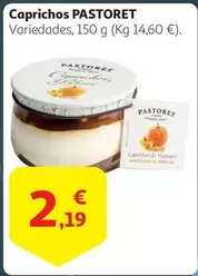 Oferta de Pastoret - Caprichos por 2,19€ en Alcampo