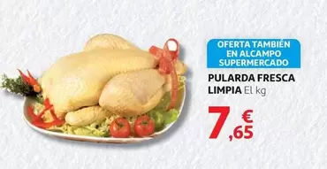 Oferta de Pularda Fresca Limpia por 7,65€ en Alcampo