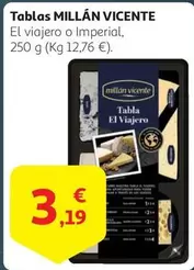 Oferta de Millán Vicente - Tablas por 3,19€ en Alcampo