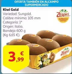 Oferta de Alcampo - Kiwi Gold por 3,99€ en Alcampo