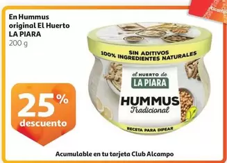 Oferta de La Piara - En Hummus Original El Huerto en Alcampo