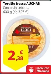 Oferta de Auchan - Tortilla Fresca por 2,38€ en Alcampo