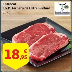 Oferta de Entrecot I.g.p. Ternera De Extremadura por 18,95€ en Alcampo