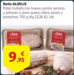 Oferta de Aldelis - Rollo Trufado Con Huevo por 9,95€ en Alcampo