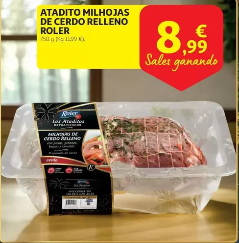 Oferta de Roler - Atadito Milhojas De Cerdo Relleno por 8,99€ en Alcampo