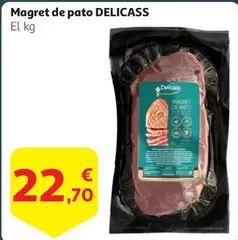 Oferta de Delicass - Magret De Pato por 22,7€ en Alcampo