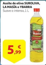 Oferta de La Masía - Aceite De Oliva Suroliva,  O Ybarra por 5,99€ en Alcampo