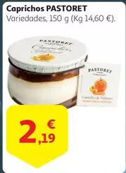 Oferta de Pastoret - Caprichos por 2,19€ en Alcampo