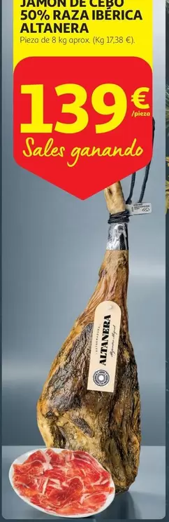 Oferta de Altanera - Jamon De Cebo 50% Raza Iberica por 139€ en Alcampo