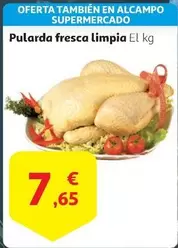 Oferta de Pularda Fresca Limpia por 7,65€ en Alcampo