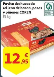 Oferta de Coren - Pavita Deshuesada Rellena De Bacon, Pasas Y Pinones por 12,95€ en Alcampo