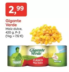 Oferta de Gigante Verde - Maiz Dulce por 2,99€ en Suma Supermercados