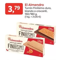 Oferta de El Almendro - Turron Finiissimo Duro, Blando O Crocanti por 3,79€ en Suma Supermercados