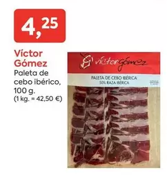 Oferta de Victor Gomez - Paleta De Cebo Iberico por 4,25€ en Suma Supermercados