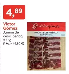 Oferta de Victor Gomez - Jamón De Cebo Ibérico por 4,89€ en Suma Supermercados