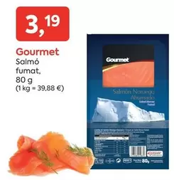 Oferta de Gourmet - Salmó Fumat por 3,19€ en Suma Supermercados