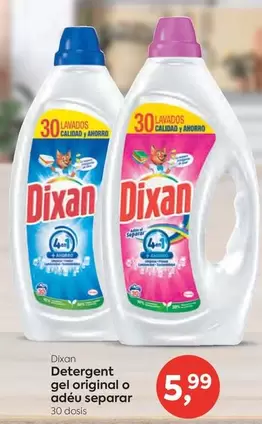 Oferta de Dixan - Detergent Gel Original O Adéu Separar por 5,99€ en Suma Supermercados