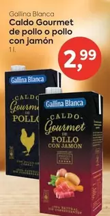 Oferta de Gallina Blanca - Caldo Gourmet De Pollo O Pollo Con Jamon por 2,99€ en Suma Supermercados