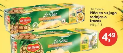 Oferta de Del Monte - Piña En Su Jugo Rodajas O Trozos por 4,49€ en Suma Supermercados