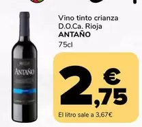 Oferta de Antaño - Vino Tinto Crianza D.O.Ca. Rioja por 2,75€ en Supeco