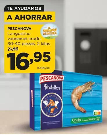 Oferta de Pescanova - Langostino Vannamei Crudo por 16,95€ en Alimerka