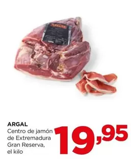 Oferta de Argal - Centro De Jamon De Extremadura Gran Reserva por 19,95€ en Alimerka