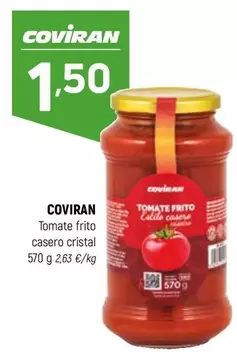 Oferta de Coviran - Tomate Frito Casero Cristal por 1,5€ en Coviran