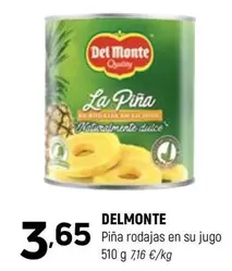 Oferta de Del Monte - Piña Rodajas En Su Jugo por 3,65€ en Coviran