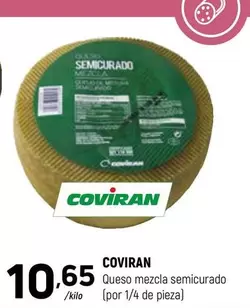 Oferta de Coviran - Queso Mezcla Semicurado por 10,65€ en Coviran