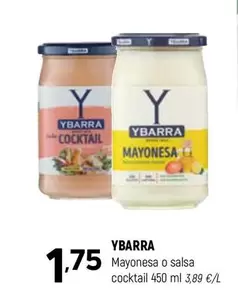 Oferta de Ybarra - Mayonesa O Salsa Cocktail por 1,75€ en Coviran