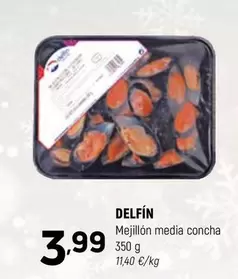 Oferta de Delfín - Mejillon Media Concha por 3,99€ en Coviran