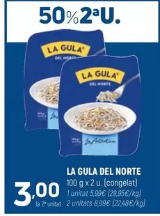 Oferta de La Gula del Norte - 100 G X 2 U. por 5,99€ en Coviran