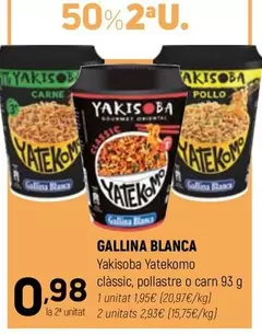 Oferta de Gallina Blanca - Yakisoba Yatekomo por 1,95€ en Coviran