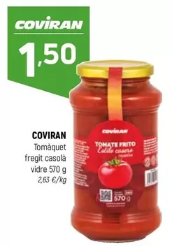 Oferta de Coviran - Tomaquet Fregit Casola por 1,5€ en Coviran