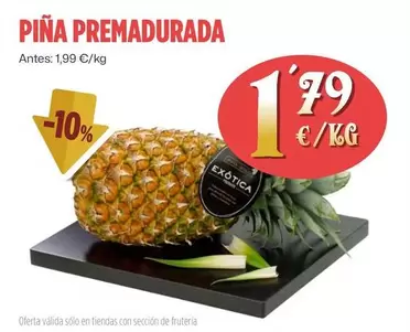 Oferta de Piña Premadurada por 1,79€ en Ahorramas