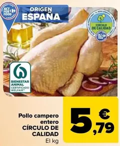 Oferta de Círculo De Calidad - Pollo Campero Entero   por 5,79€ en Carrefour