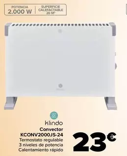 Oferta de Klindo - Convector KCONV2000JS-24 por 23€ en Carrefour