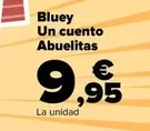 Oferta de Bluey -  Un Cuento  Abuelitas por 9,95€ en Carrefour