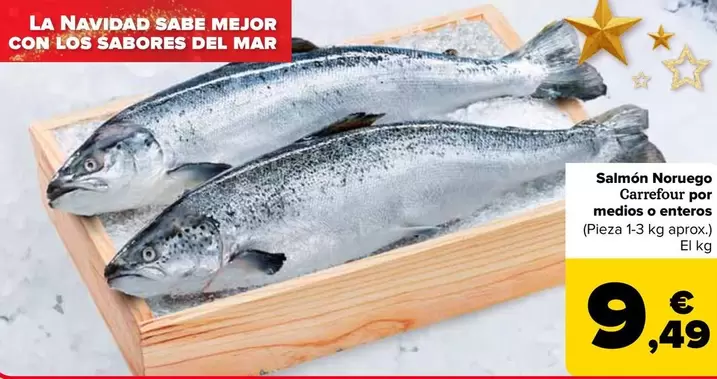 Oferta de Carrefour - Salmon Noruego Por Medios O Enteros por 9,49€ en Carrefour