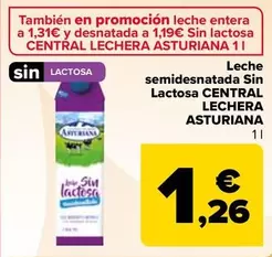 Oferta de Central Lechera Asturiana - Leche Semidesnatada Sin Lactosa  por 1,26€ en Carrefour