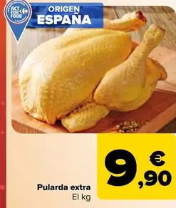 Oferta de Pularda Extra por 9,9€ en Carrefour