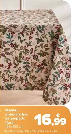 Oferta de Mantel Antimanchas Estampado Floral por 16,99€ en Carrefour