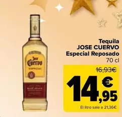 Oferta de Jose Cuervo - Tequila Especial Reposado por 14,95€ en Carrefour