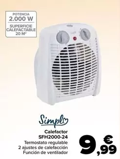 Oferta de Simply - Calefactor Sfh2000-24 por 9,99€ en Carrefour