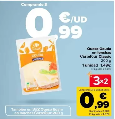 Oferta de Carrefour - Queso Gouda En Lonchas Classic en Carrefour