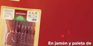 Oferta de Ibersierra - En Jamón Y Paleta De Cebo O Cebo De Campo O Bellota 50% Raza Iberica en Carrefour