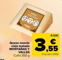 Oferta de Montañas Y Valles - Queso Mezcla Viejo Tostado por 3,55€ en Carrefour